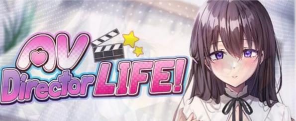 [电脑] 【PC/3D/SLG/中文】请拍各种各样的我 AV Director Life V1.012 DL官方中文版【3.6G】