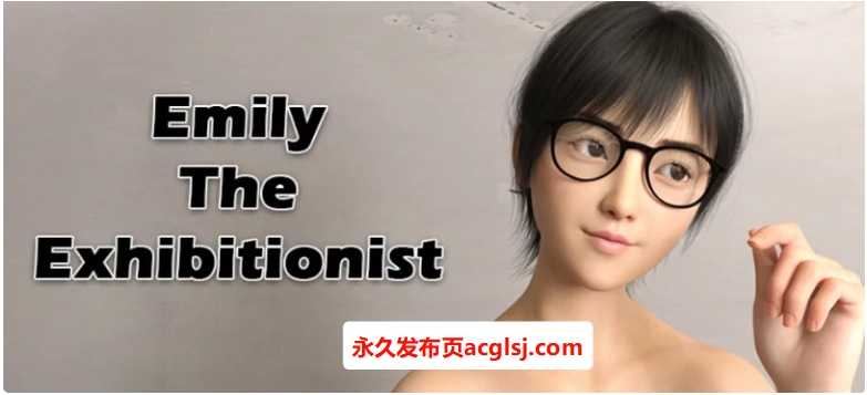 【双端】【PC/安卓/AI汉化版/2D/亚洲SLG游戏/6.18G】暴露狂艾米丽 (Emily The Exhibitionist) Ver1.0 AI汉化版+PC+安卓+2D亚洲SLG游戏+6.18G