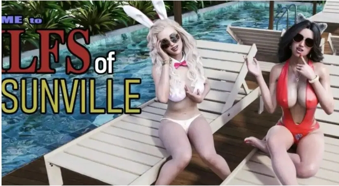 【PC/安卓/官中/3D/沙盒/SLG游戏/15.7G】半老徐娘 (MILFs of Sunville) S2Ver11.00 官方中文版+PC+安卓+3DSLG游戏+15.7G