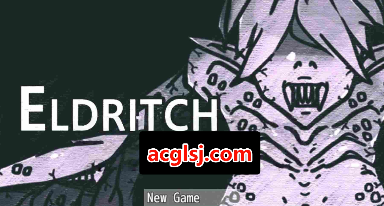 新作[日式RPG] 诡异怪诞 – 畸变 Eldritch – 畸 AI汉化版 [1.70G]